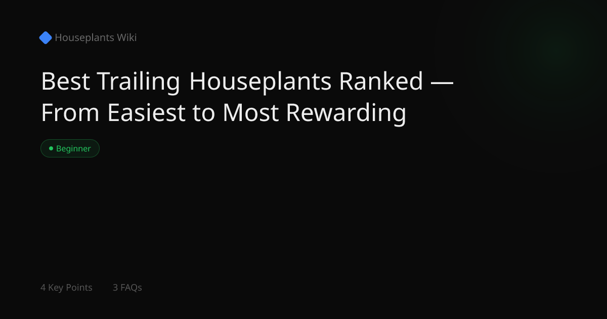 Best Trailing Houseplants Ranked — From Easiest to Most Rewarding ...